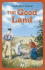 The Good Land (Texas Panhandle Series Book 3)