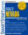 How to Form a Nevada Corporation Or Llc From Any State (Smartstart Series)