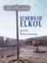 Echoes of Elkol, the Story of a Western Coal Camp