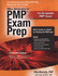 Rita Mulcahy's Pmp Exam Prep: Rita's Course in a Book for Passing the Pmp Exam