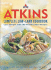 Atkins Complete Low-Carb Cookbook: Lose Weight With 183 Healthy New Recipes