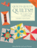 Quilts! Quilts! ! Quilts! ! ! : the Complete Guide to Quiltmaking