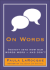 On Words: Insights Into How Our Words Work-and Don't