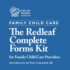 The Redleaf Complete Forms Kit for Family Child Care Professionals (Redleaf Business Series)