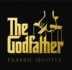 The Godfather; Classic Quotes