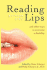 Reading Lips and Other Ways to Overcome a Disability