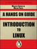 Introduction to Linux: a Hands-on Guide