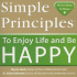 Simple Principles to Enjoy Life and Be Happy Lluch, Alex a.