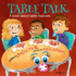 Table Talk: a Book About Table Manners (Building Relationships)