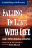 Falling in Love with Life