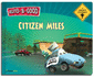 Citizen Miles: a Lesson in Citizenship (Auto-B-Good)