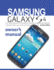 Samsung Galaxy S4 Owner's Manual: Your Quick Reference to All Galaxy S IV Features, Including Photography, Voicemail, Email, and a Universe of Free Android Apps