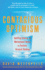 Contagious Optimism: Uplifting Stories and Motivational Advice for Positive Forward Thinking