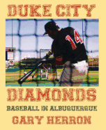 duke city diamonds baseball in albuquerque