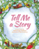 Tell Me a Story: Stories From the Waldorf Early Childhood Association of North America