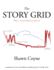 The Story Grid: What Good Editors Know