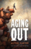 Aging Out: a True Story About the Pitfalls and Promise of Life After Foster Care