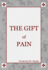 The Gift of Pain