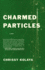 Charmed Particles: a Novel