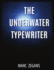 The Underwater Typewriter