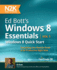 Ed Bott's Windows 8 Essentials: Windows 8 Quick Start: Everything You Need to Know to Be Productive Right Now