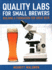 Quality Labs for Small Brewers: Building Format: Paperback