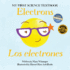 Electrons / Los Electrones