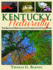 Kentucky, Naturally: the Kentucky Heritage Land Conservation Fund at Work