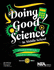 Doing Good Science in Middle School, Expanded 2nd Edition-a Practical Stem Guide-Pb183e2