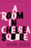 A Room in a Chelsea Square (Gay Modern Classics S. )