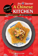 chinese kitchen traditional recipes with an island twist