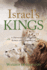 Israel's Kings-a Devotional Study of Kings and Chronicles