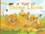 A Tail of Three Lions