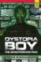 Dystopia Boy: the Unauthorized Files