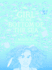 Girl at the Bottom of the Sea