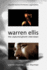 Warren Ellis: The Captured Ghosts Interviews