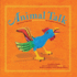 Animal Talk: Mexican Folk Art Animal Sounds in English and Spanish (First Concepts in Mexican Folk Art)