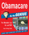 Obamacare for the Genius