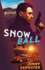 Snowball (Rinehart Suspense Novel)