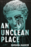 An Unclean Place: a Novel