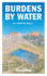 Burdens By Water: an Unintended Memoir