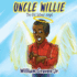 Uncle Willie, the Old School Angel