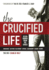 The Crucified Life Seven Words From the Cross