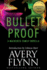 Bullet Proof: a Mackenzie Family Novella