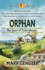 Orphan: the Story of Tyler Braun (Our Ancestors)