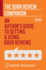 The Book Review Companion: an Authors Guide to Getting and Using Book Reviews (Countdown to Book Launch)