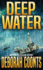 Deep Water