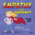 Empathy is My Superpower: a Story About Showing You Carevolume 3 (Without Limits)