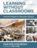 Learning Without Classrooms: Visionary Designs for Secondary Schools; 6 Elements of School Management That Impact Student Learning