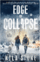 Edge of Collapse: a Post-Apocalyptic Emp Survival Thriller: a Post-Apocalyptic Survival Thriller